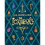 The Ickabog: A warm and witty fairy-tale adventure to entertain the whole family (English Edition)