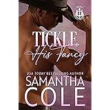 Tickle His Fancy: A Widow Starting Over, Last Man Standing, Private Security Romance (Trident Security Book 8)