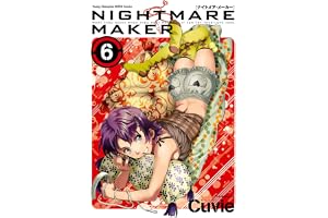 NIGHTMARE MAKER　6 (ヤングチャンピオン烈コミックス)