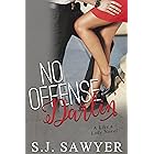 No Offense, Darlin': #Five Like a Lady Series