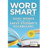 Word Smart, 6th Edition: 1400+ Words That Belong in Every Savvy Student's Vocabulary (Smart Guides)