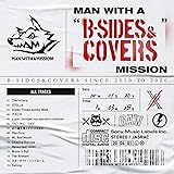 MAN WITH A "B-SIDES & COVERS" MISSION(通常盤)