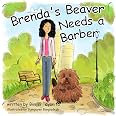 Brenda's Beaver Needs a Barber : Bimisi Tayanita: Amazon.com.au: Books