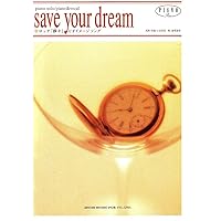 ピアノソロ ピアノ ボーカル Save Your Dream ロッテ 紗々 さしゃ Cfイメージソング 小室哲哉 華原朋美 本 通販 Amazon