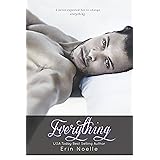 Everything: A Singed Wings Novel