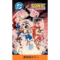 DC × ソニック・ザ・ヘッジホッグ | イアン・フリン, アダム・ブライス