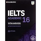 IELTS 16 Academic Student's Book with Answers with Audio with Resource Bank (IELTS Practice Tests)