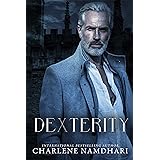 Dexterity: Age Gap Dark Romance (Timeless Love Book 2)