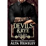 Devils & Rye: A Dark Billionaire Romance (Spiked Roses Billionaire's Club Book 4)