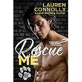 Rescue Me (Forget the Past Book 1)