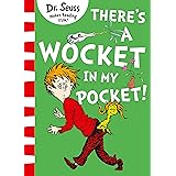 There’s a Wocket in my Pocket