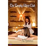 The Trophy Wives Club