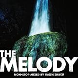 THE MELODY non-stop mixed by DAISHI DANCE