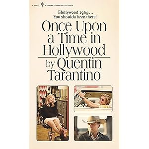 Once Upon a Time...in Hollywood: A Novel