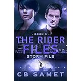 Storm File (The Rider Files Book 5)