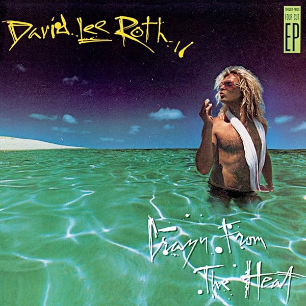 洋楽 David Lee Roth Crazy from the Heat EP Amazon.co.jp: Crazy from the Heat -4tr-: ミュージック