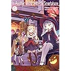 In Another World With My Smartphone: Volume 22 (English Edition)