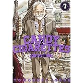 CANDY & CIGARETTES(7) (ヤングマガジンコミックス)