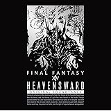 Heavensward: FINAL FANTASY XIV Original Soundtrack【映像付サントラ/Blu-ray Disc Music】