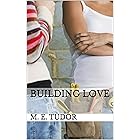 Building Love