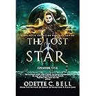 The Lost Star Episode One
