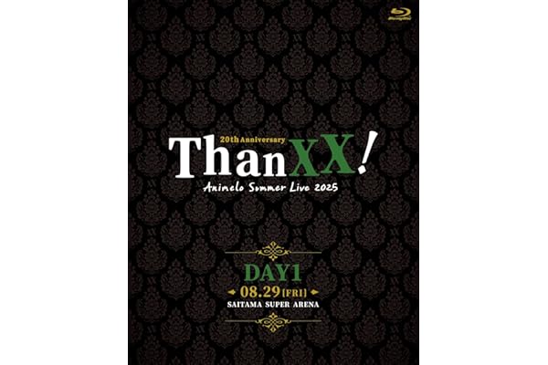 Animelo Summer Live 2025 “ThanXX!” DAY1 (Blu-ray) - Various Artists (特典なし)
