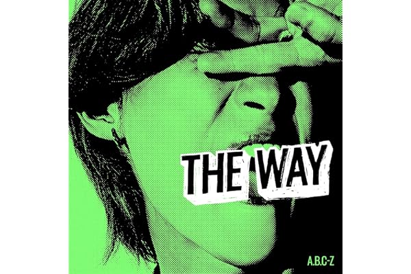 【メーカー特典あり】【通常盤】THE WAY - A.B.C-Z(告知ステッカー ver.C付)