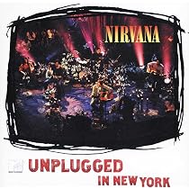 : MTV Unplugged in New York - Nirvana: ミュージック