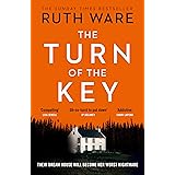 The Turn of the Key: From the author of The It Girl, read a gripping psychological thriller that will leave you wanting more