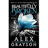 Beautifully Broken: Jaded Hollow, Book One