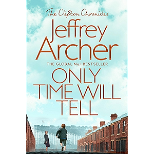 Only Time Will Tell (The Clifton Chronicles series Book 1…