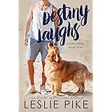 Destiny Laughs (Santini Series Book 1)