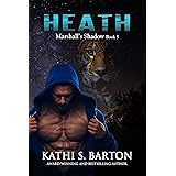 Heath: Marshall’s Shadow – Jaguar Shapeshifter Romance (Marshall's Shadow Book 5)