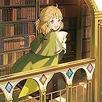 図書館の天才少女　～本好きの新人官吏は膨大な知識で国を救います！～ iPad壁紙 マルティナ