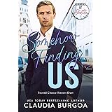 Somehow Finding Us (Second Chance Sinners)