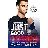 Just Good Friends (Cheap Thrills Series Book 5)