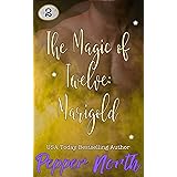 The Magic of Twelve: Marigold