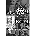 After Hegel: German Philosophy, 1840–1900
