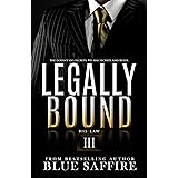 Legally Bound 3: His Law