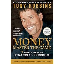 MONEY Master the Game: 7 Simple Steps to Financial Freedom