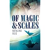 Of Magic and Scales
