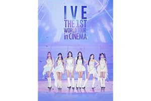 IVE THE 1ST WORLD TOUR in CINEMA
