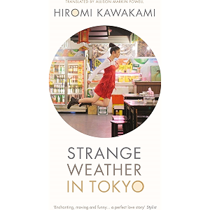 Strange Weather in Tokyo (English Edition) Strange Weather in Tokyo (English Edition)