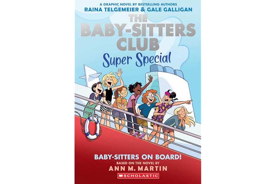 Baby-Sitters on Board! A Graphic Novel (The Baby-Sitters Club: Super Special #1)