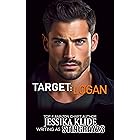 Target Logan: Steamy Military Romantic Suspense Rescue Romance (A Few Good Men Book 3)