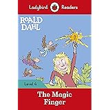 Roald Dahl: The Magic Finger - Ladybird Readers Level 4
