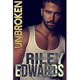 Unbroken: The complete story (The Collective Book 1)