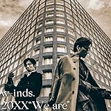 20XX “We are"[初回限定盤CD+Blu-ray](特典なし)