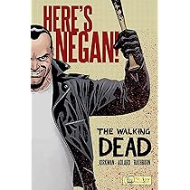 The Walking Dead: Here's Negan : Kirkman, Robert: Amazon.com.au: Books