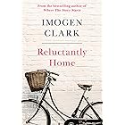 Reluctantly Home (English Edition)